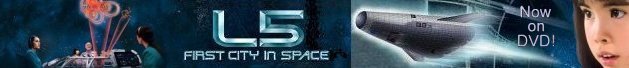 'L5: First City in Space' now on DVD !